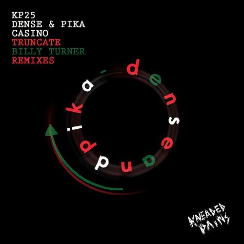 Casino - Dense & Pika - Truncate Remix