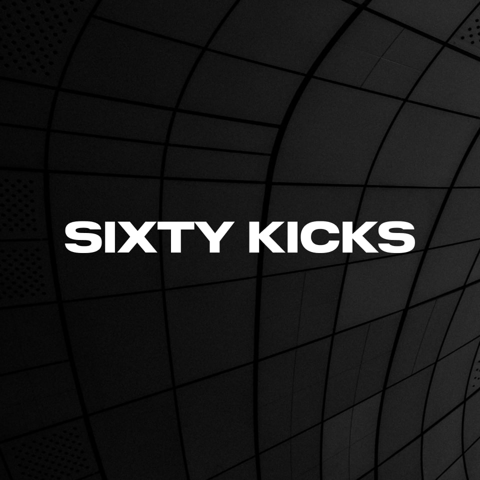 Sixty Kicks | DJ Hyperactive